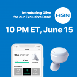 Olive X HSN Airing (June/15th 10pm ET)